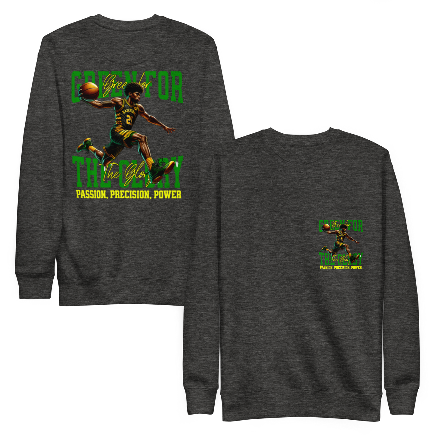 “Green For The Glory” Sweatshirt