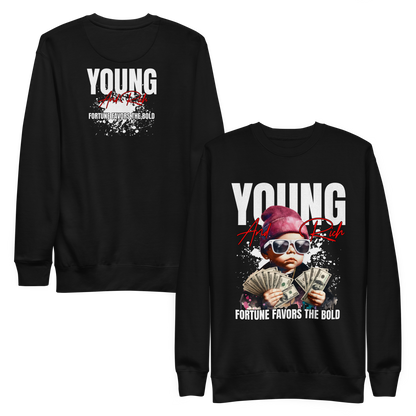 “Young & Rich” Sweatshirt