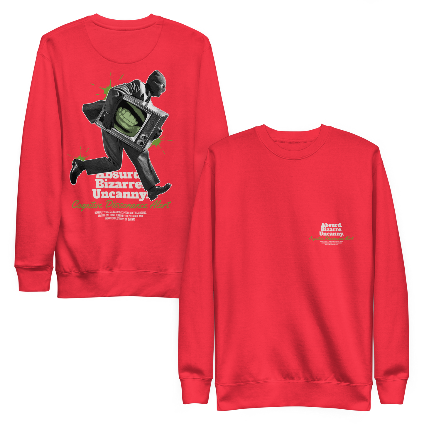 “Cognitive Dissonance” Sweatshirt