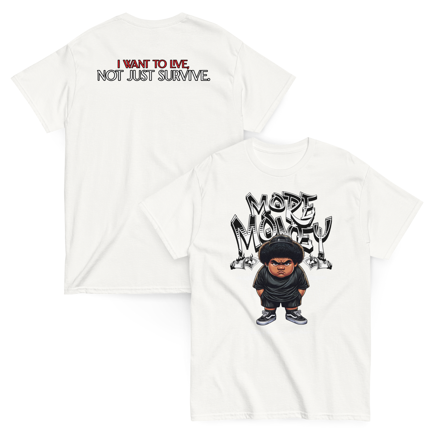 “More Money” T-Shirt