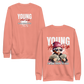 “Young & Rich” Sweatshirt