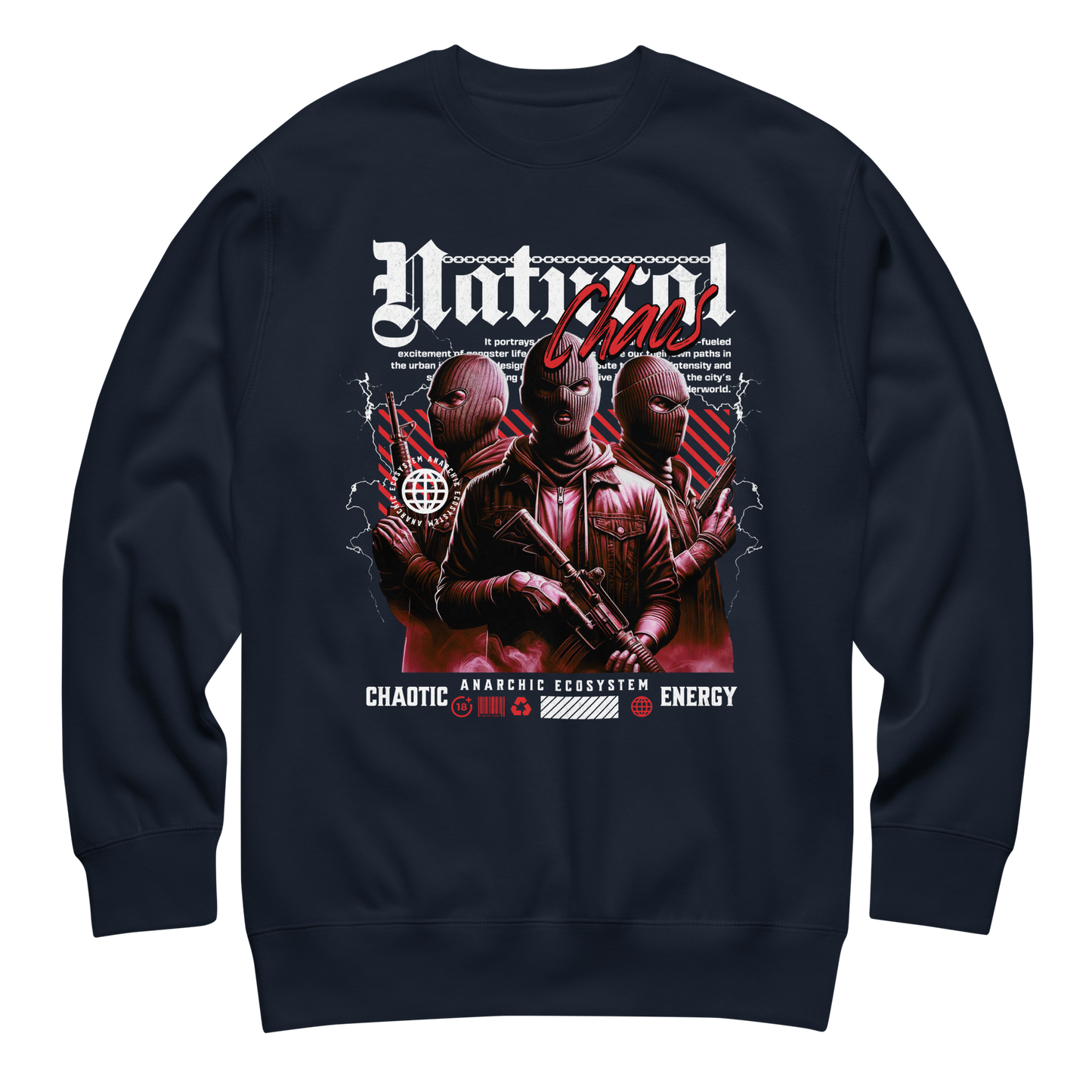 “Natural Chaos” Sweatshirt