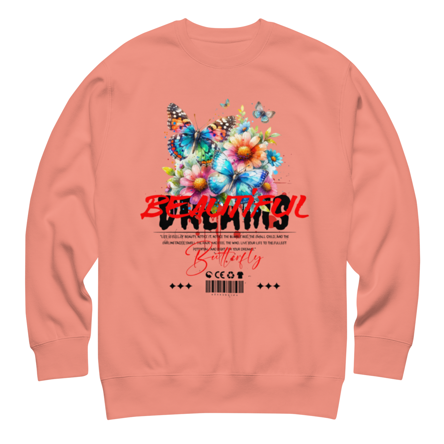 “Beautiful Dreams” Sweatshirt