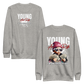 “Young & Rich” Sweatshirt