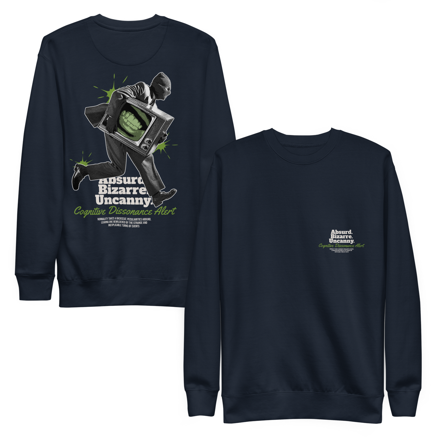 “Cognitive Dissonance” Sweatshirt