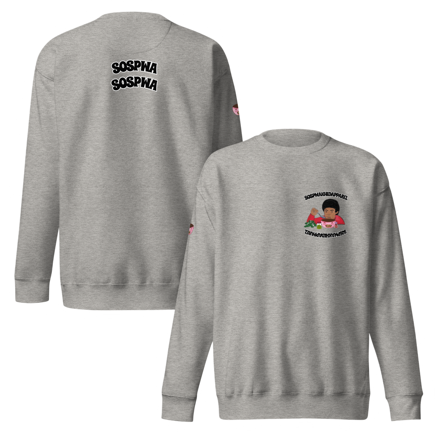 "Sospwa" Sweatshirt