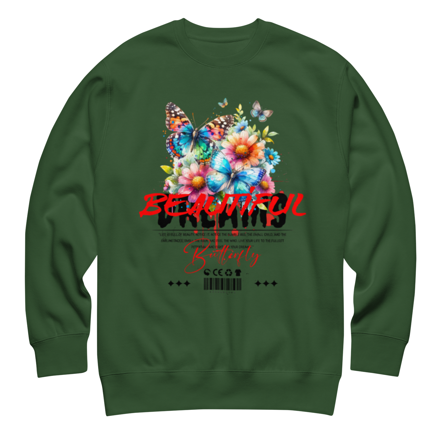 “Beautiful Dreams” Sweatshirt