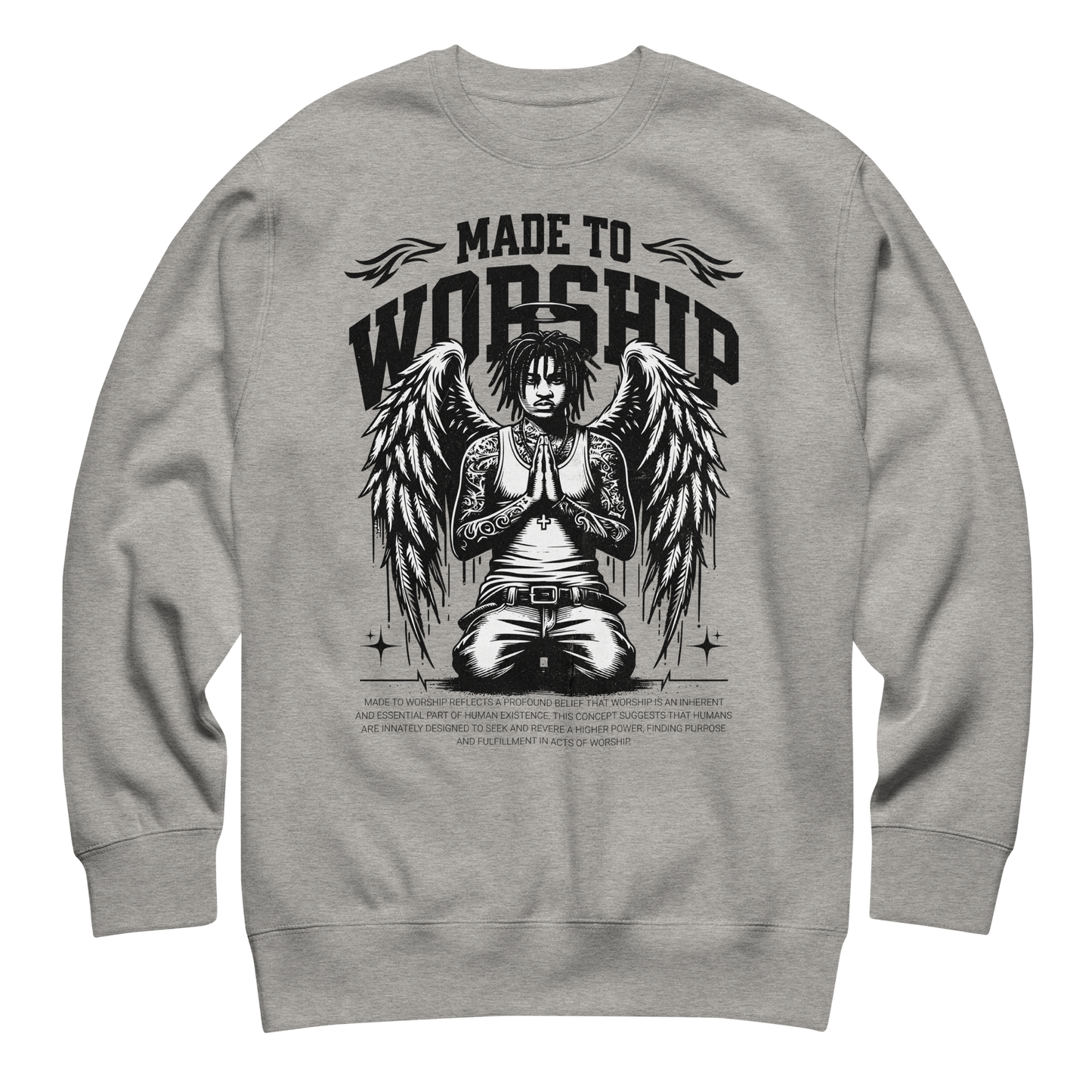 “Made To Worship” Sweatshirt