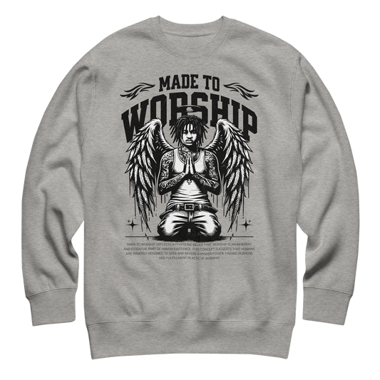 “Made To Worship” Sweatshirt