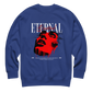“Eternal” Sweatshirt