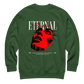 “Eternal” Sweatshirt