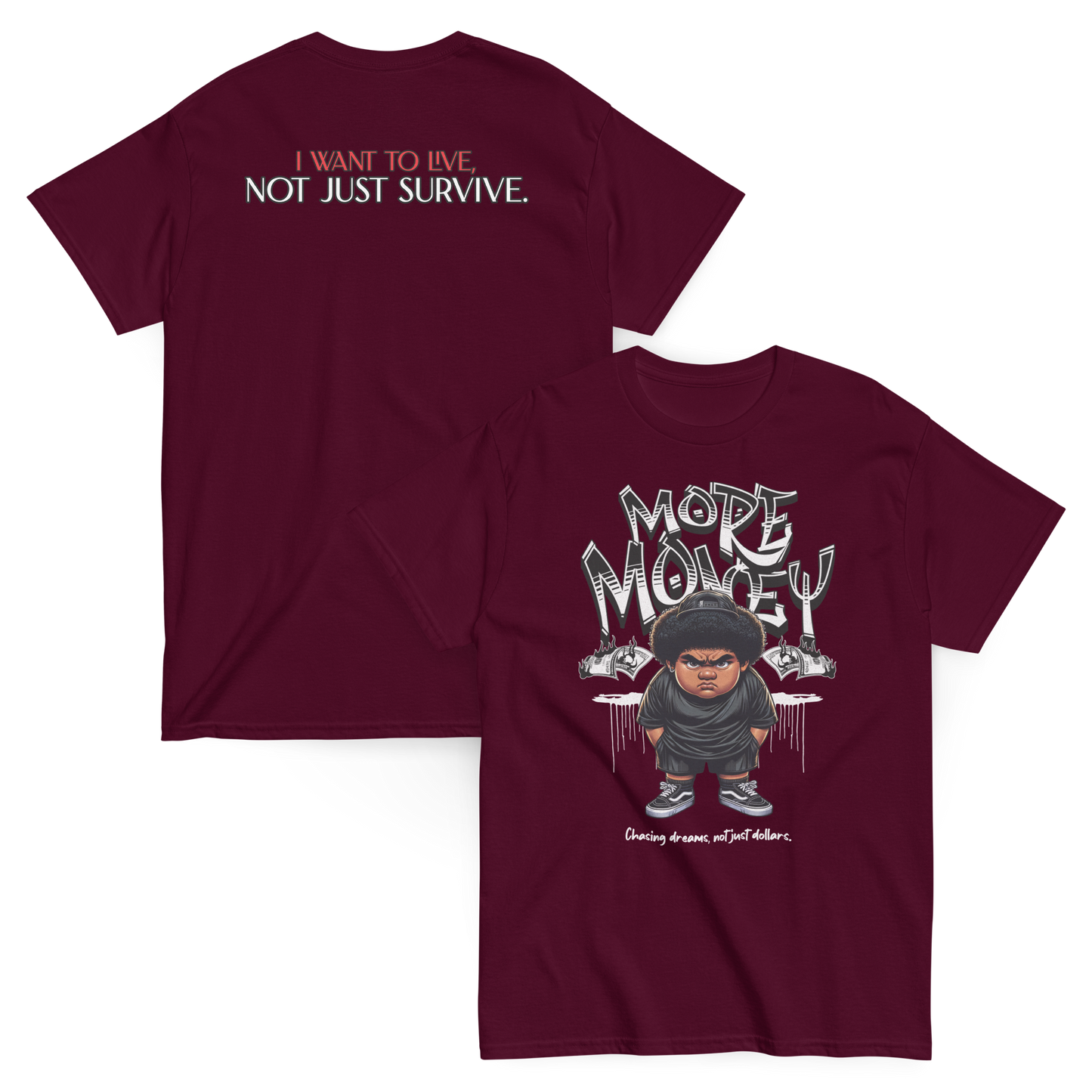 “More Money” T-Shirt