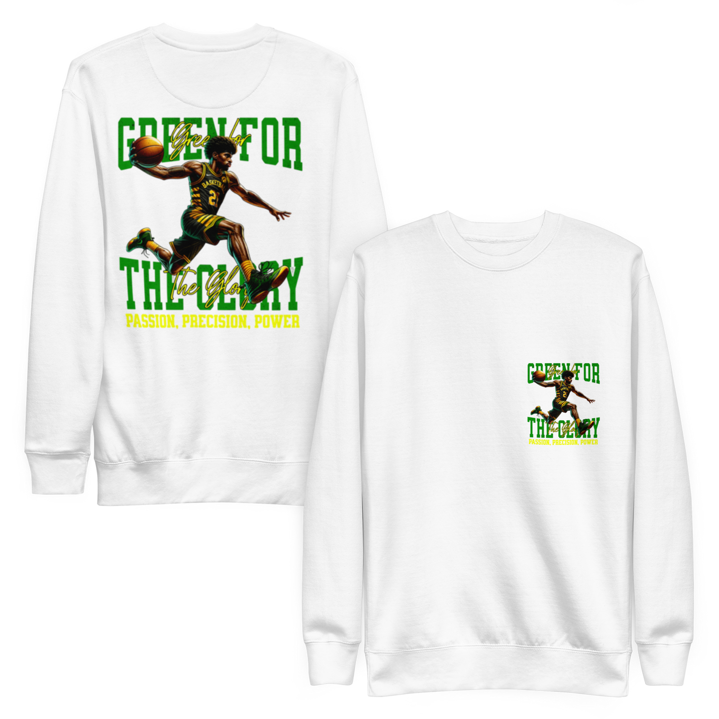 “Green For The Glory” Sweatshirt