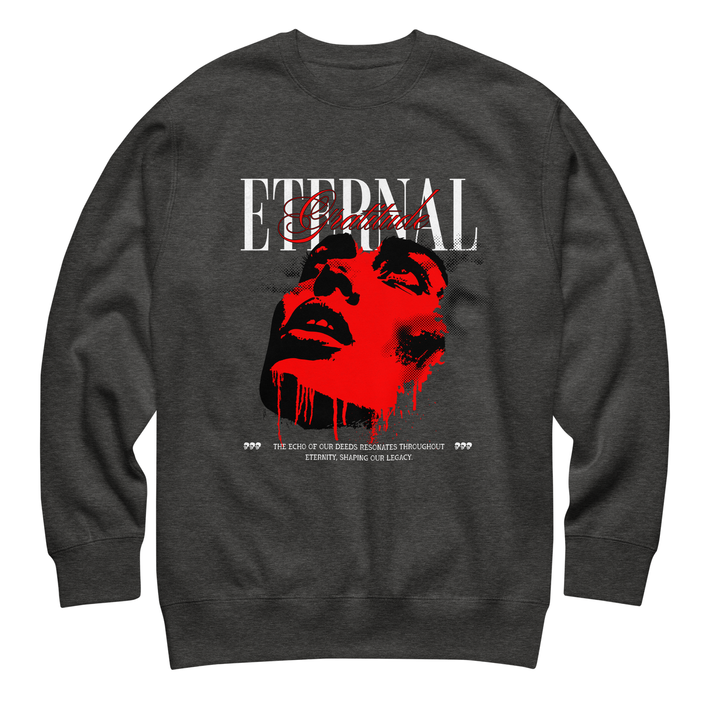 “Eternal” Sweatshirt