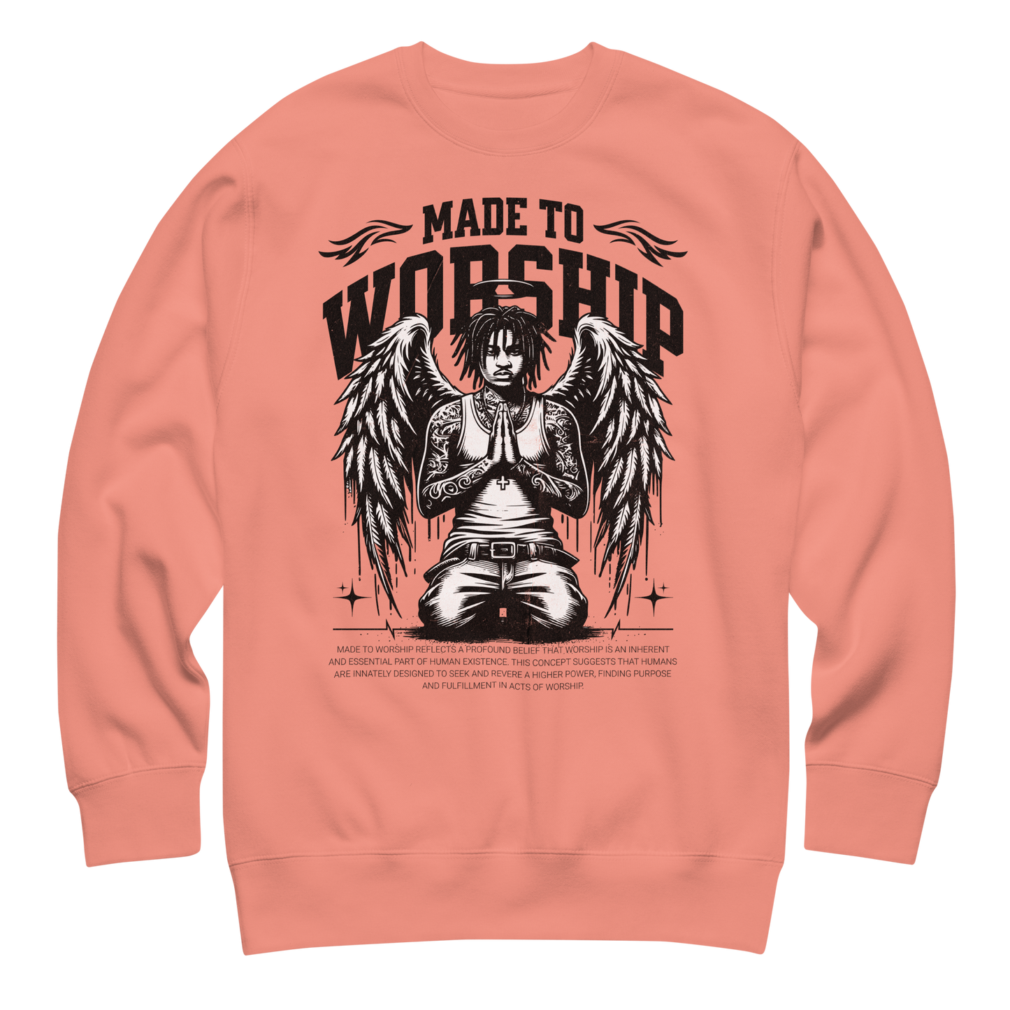“Made To Worship” Sweatshirt