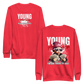 “Young & Rich” Sweatshirt