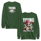 “Young & Rich” Sweatshirt