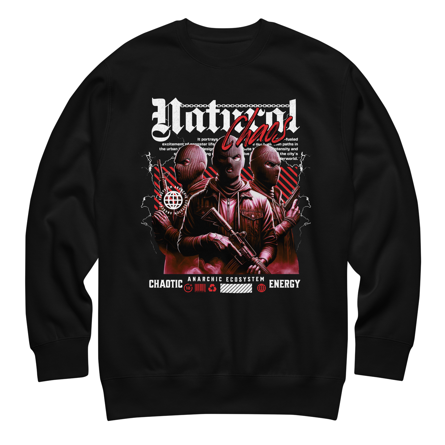 “Natural Chaos” Sweatshirt