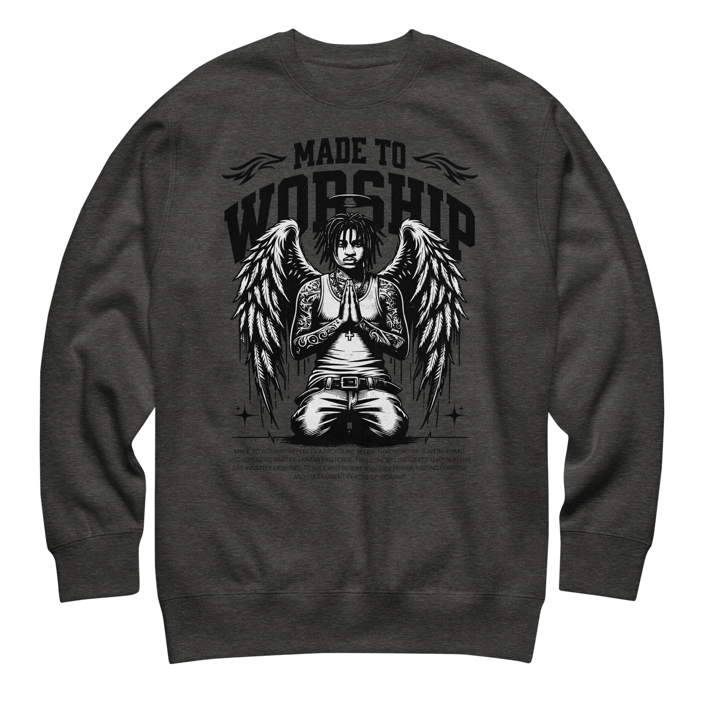 “Made To Worship” Sweatshirt