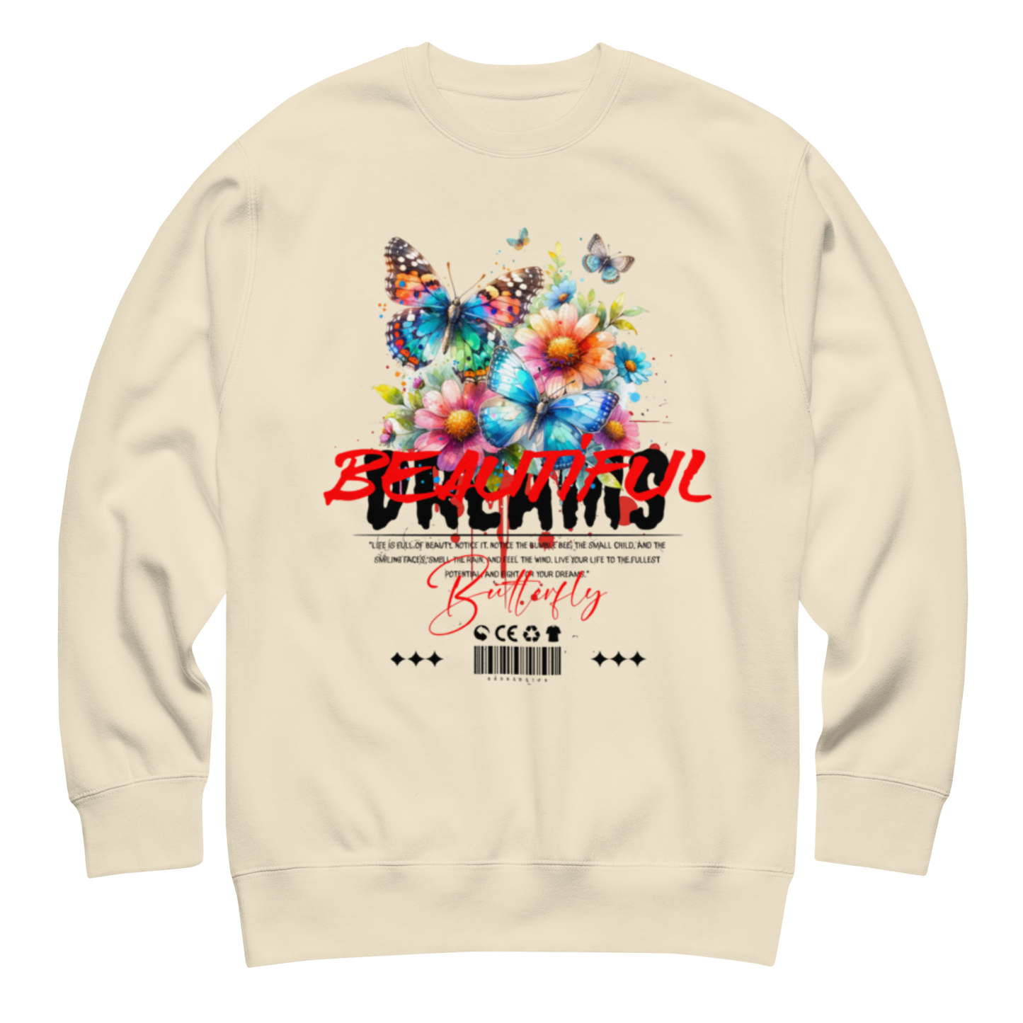 “Beautiful Dreams” Sweatshirt