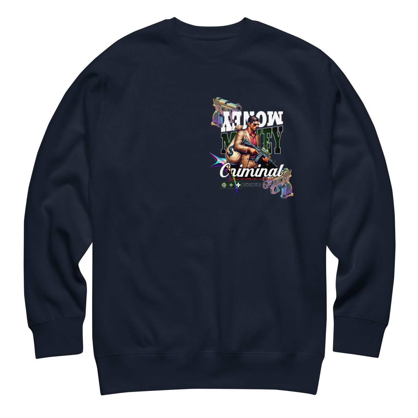 “Criminal Money” Pocket Logo Sweatshirt