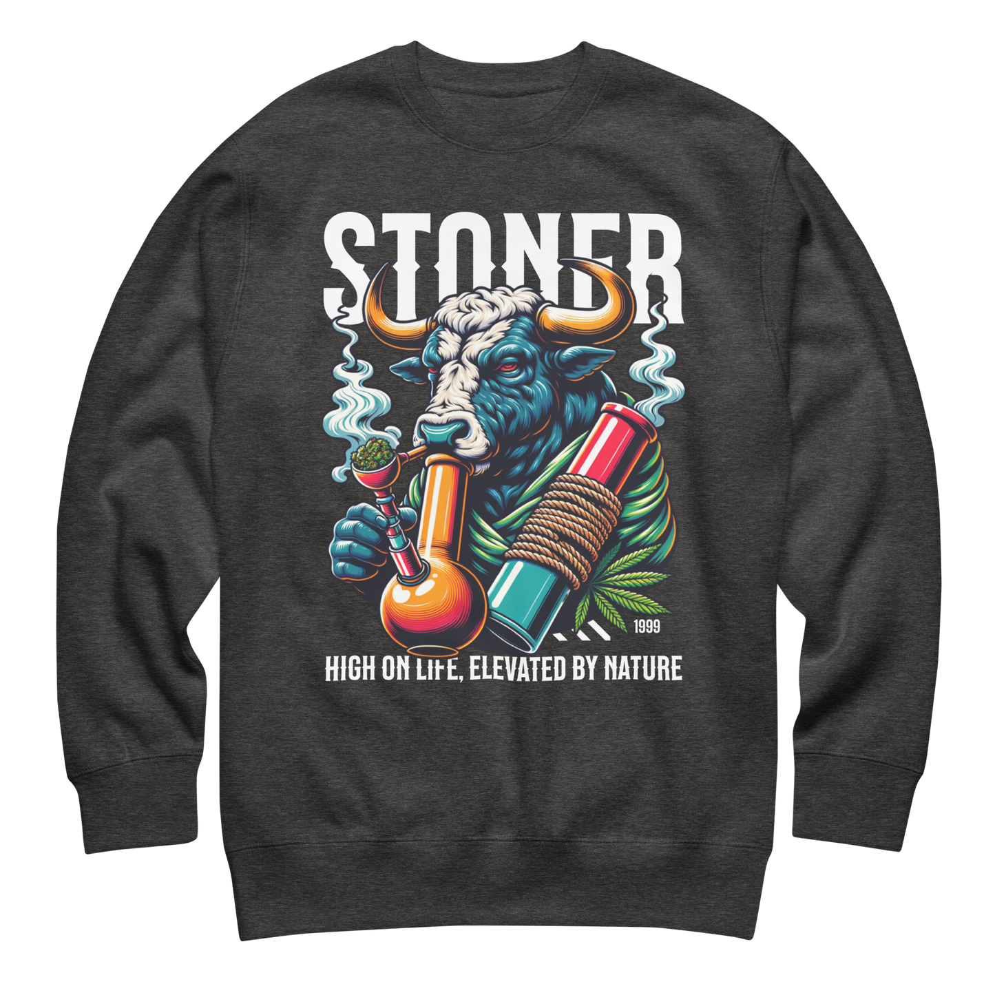 “High On Life, Elevated By Nature” Sweatshirt