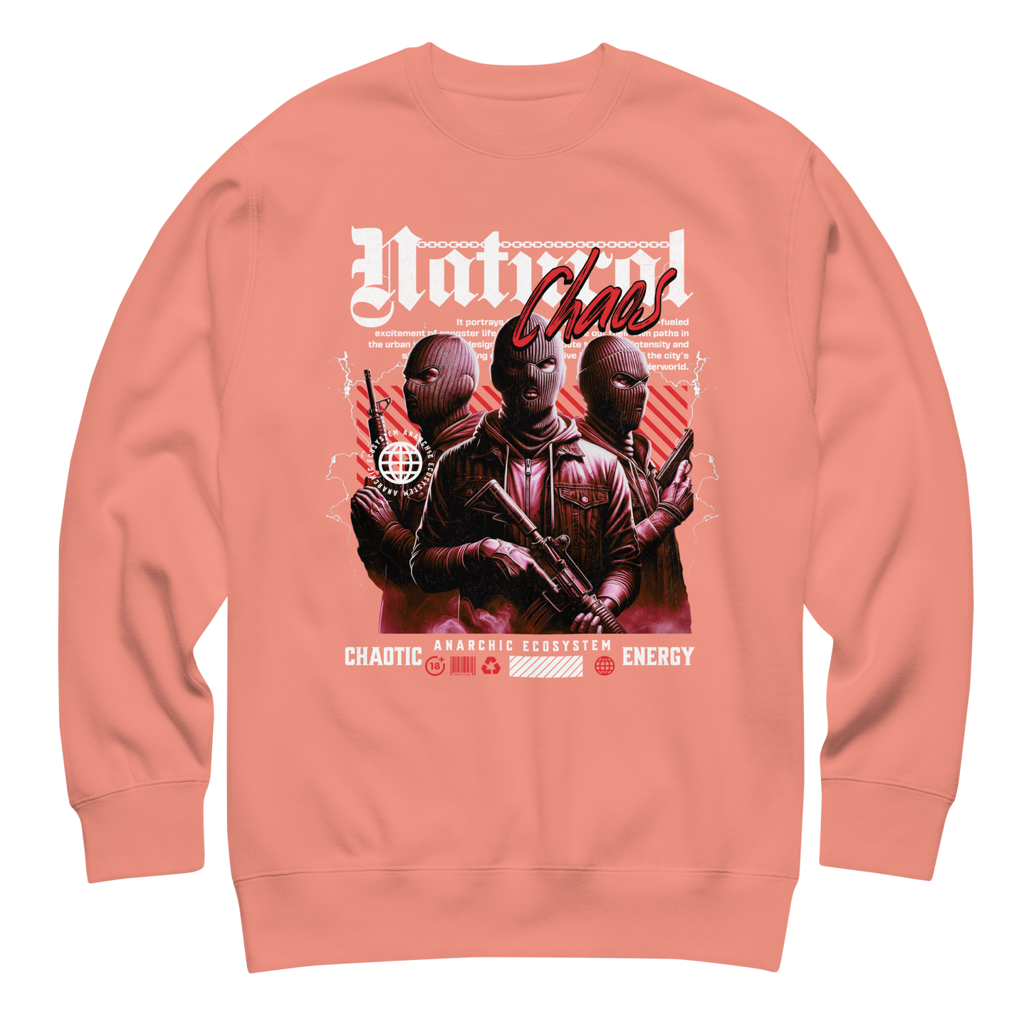 “Natural Chaos” Sweatshirt