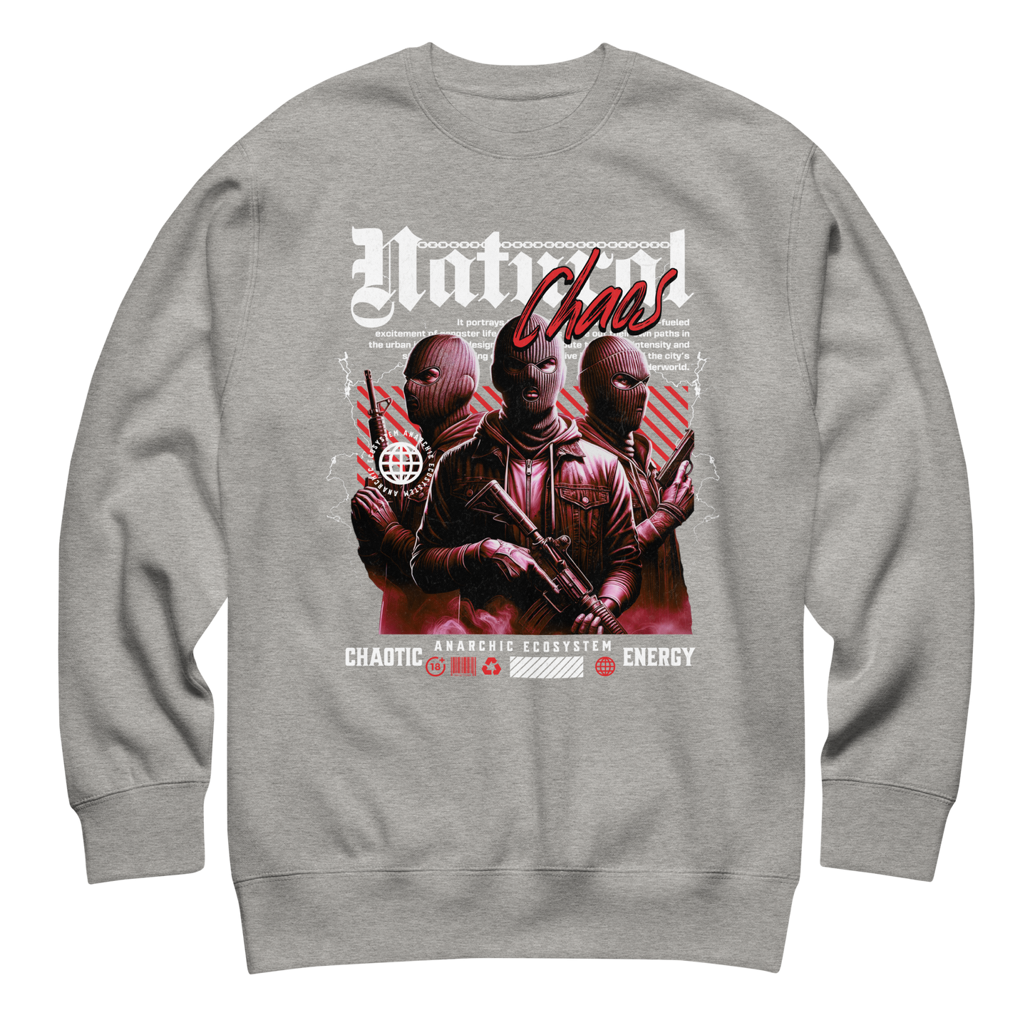 “Natural Chaos” Sweatshirt