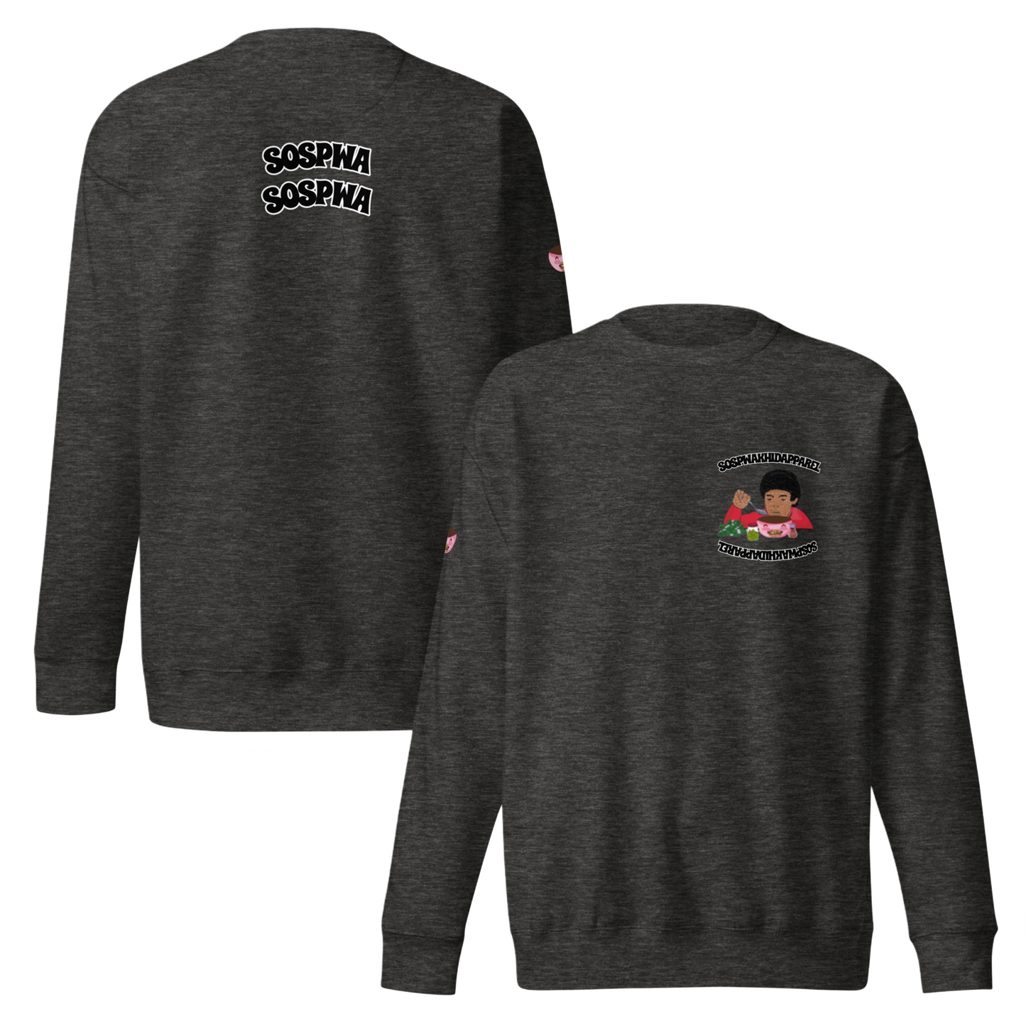 "Sospwa" Sweatshirt