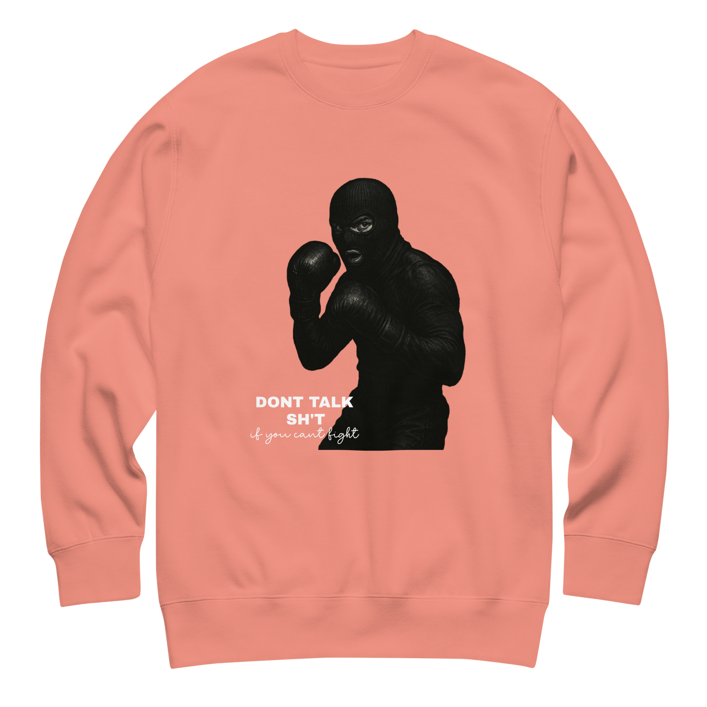 “Talk Shit, Get Hit” Sweatshirt