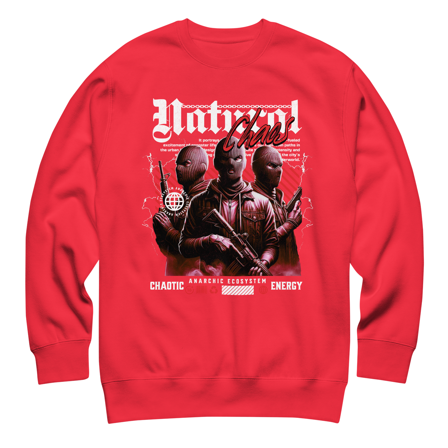“Natural Chaos” Sweatshirt