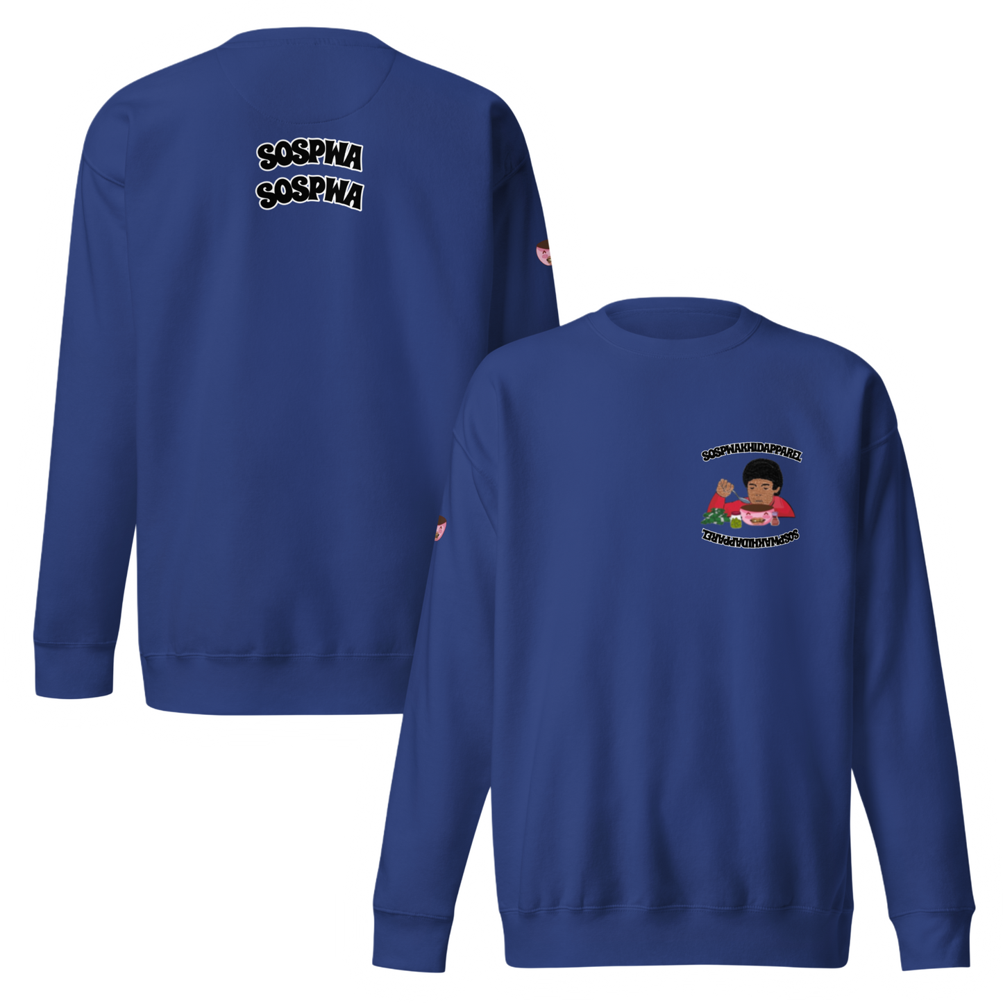 "Sospwa" Sweatshirt