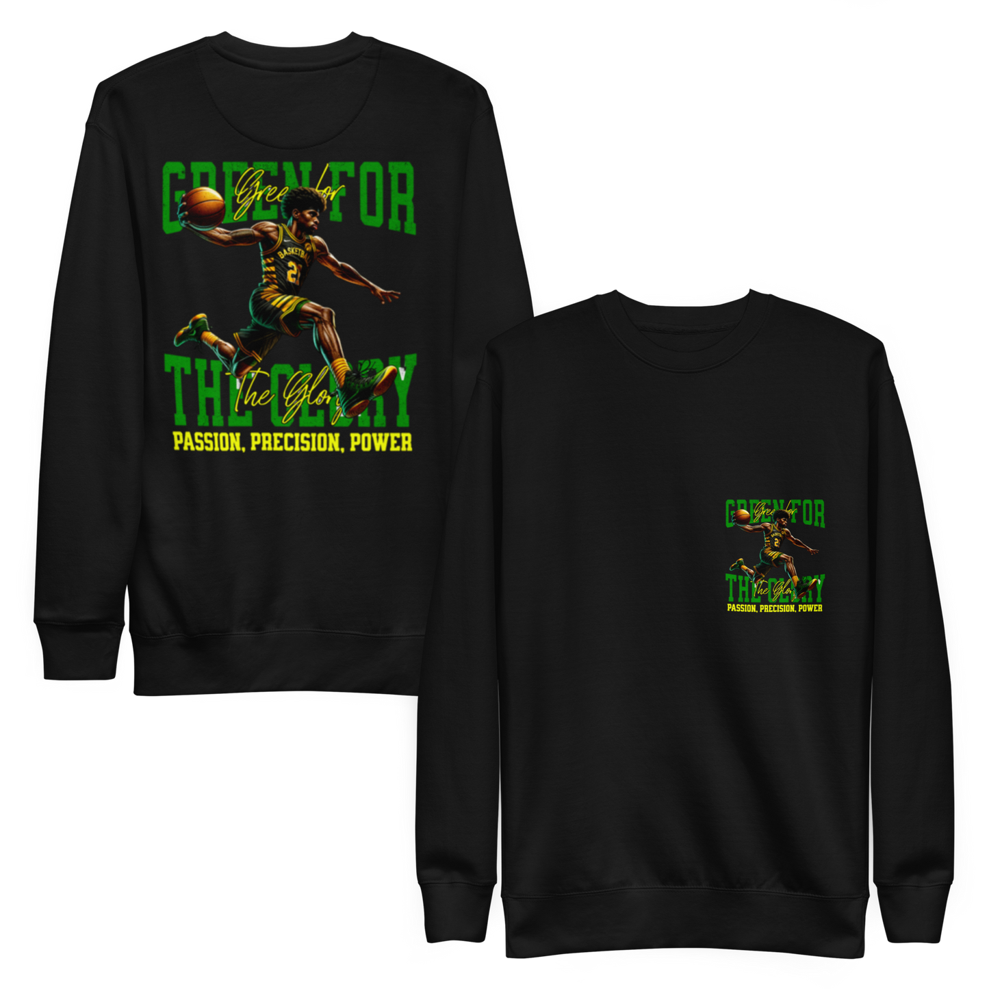 “Green For The Glory” Sweatshirt