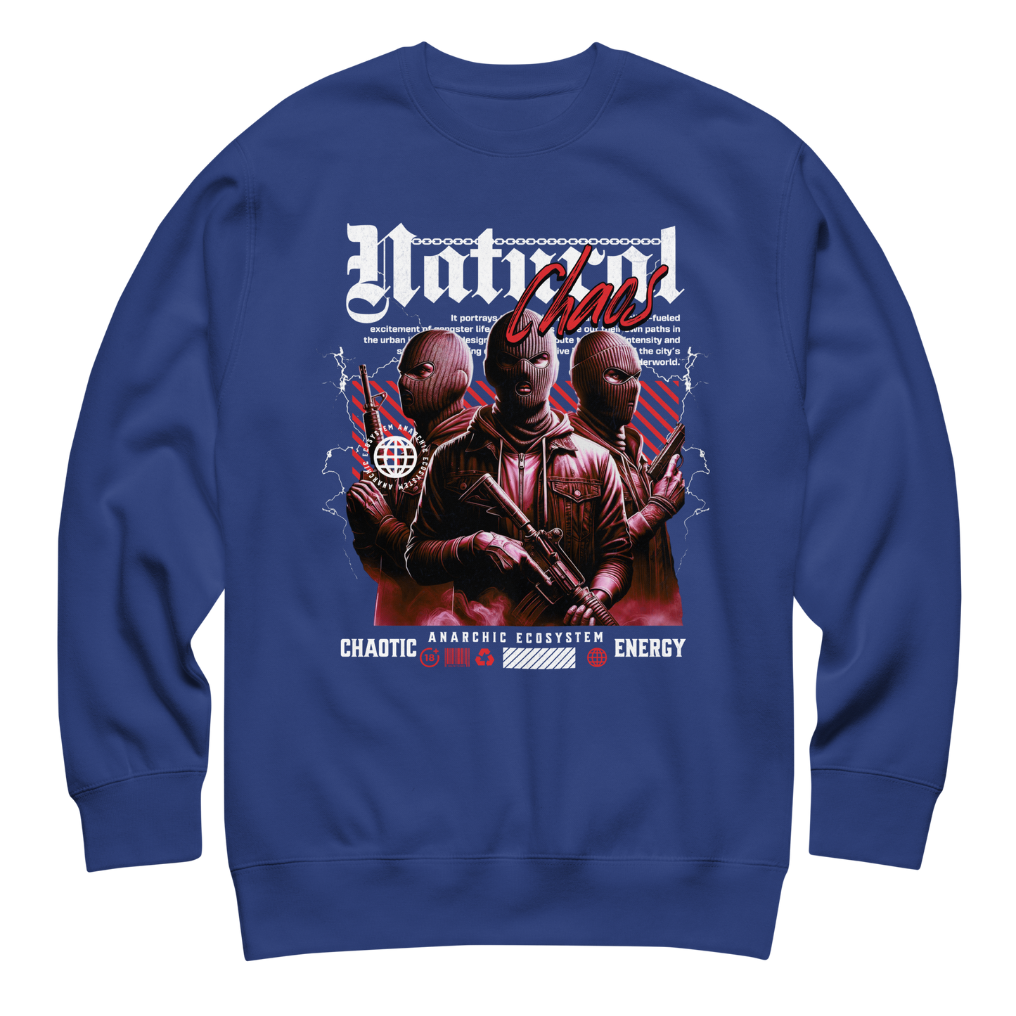“Natural Chaos” Sweatshirt