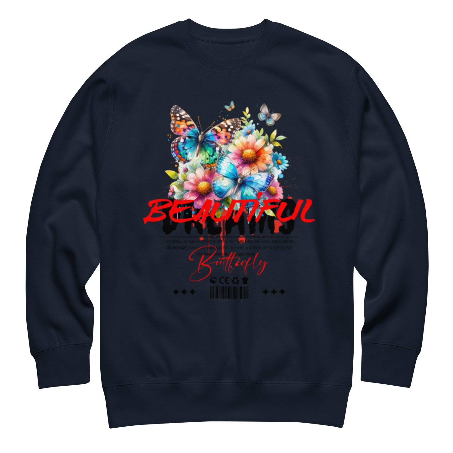 “Beautiful Dreams” Sweatshirt