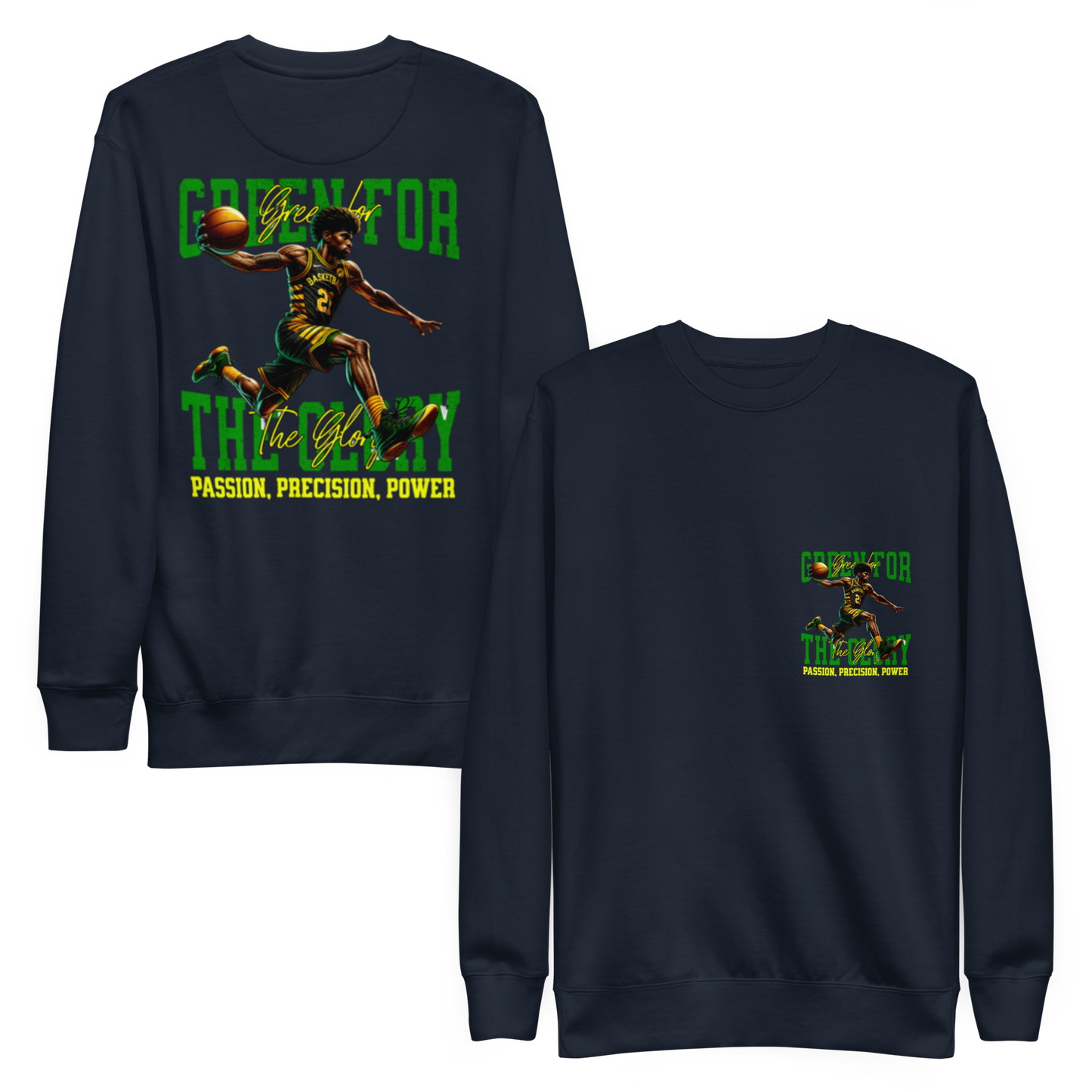 “Green For The Glory” Sweatshirt