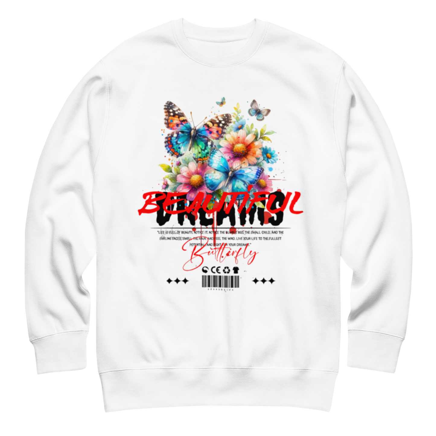 “Beautiful Dreams” Sweatshirt