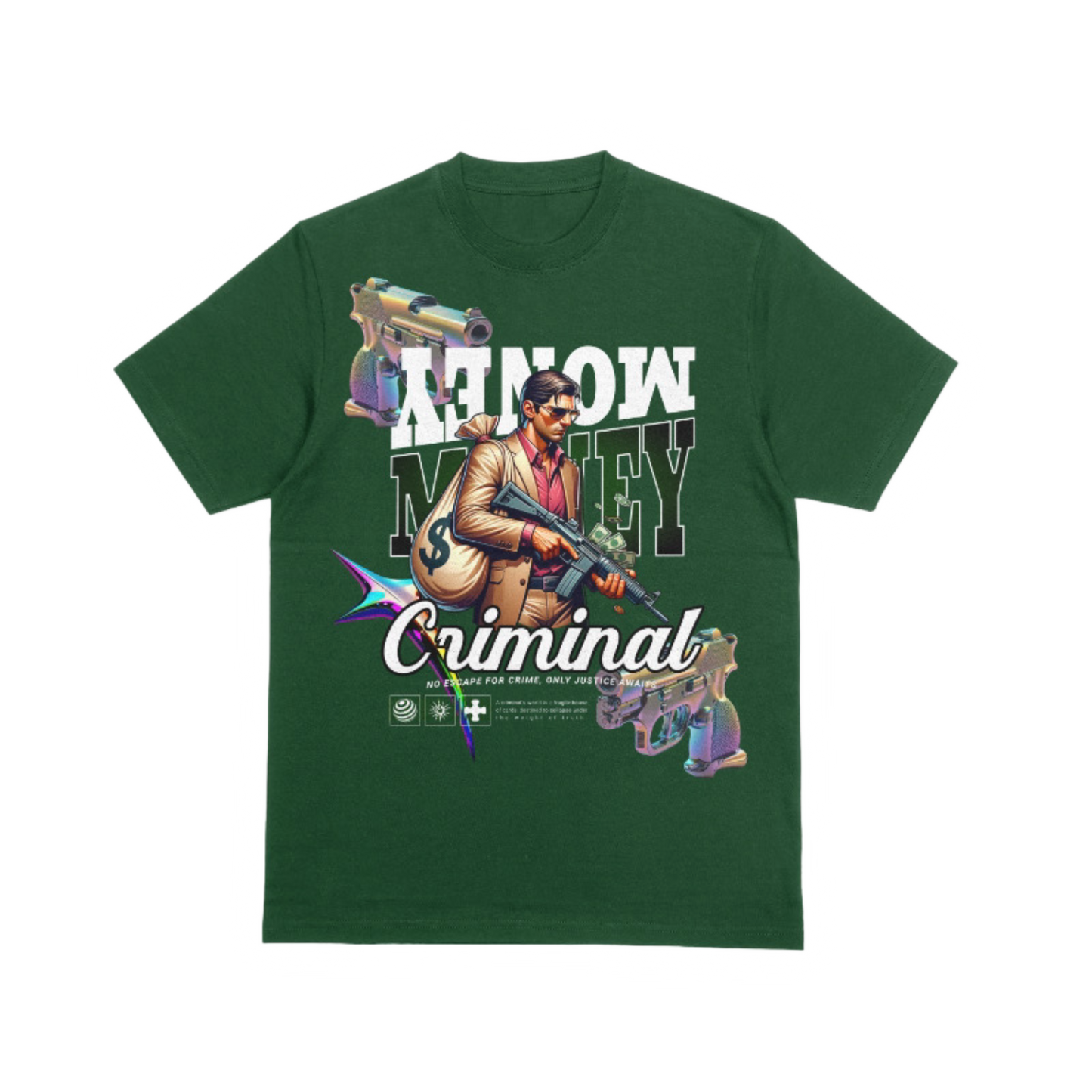 "Criminal Money" T-Shirt