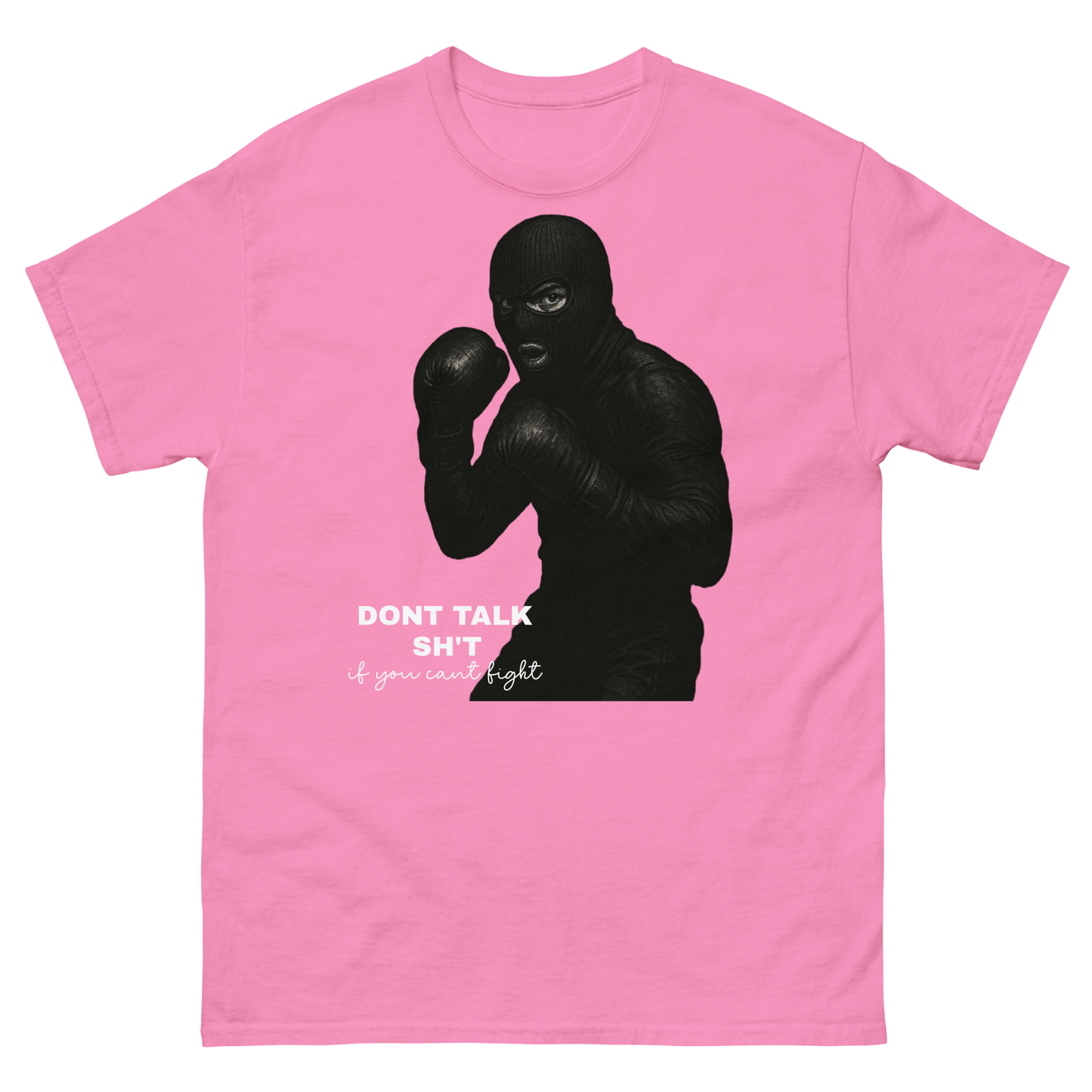 "Talk Sh't, Get Hit" T-Shirt