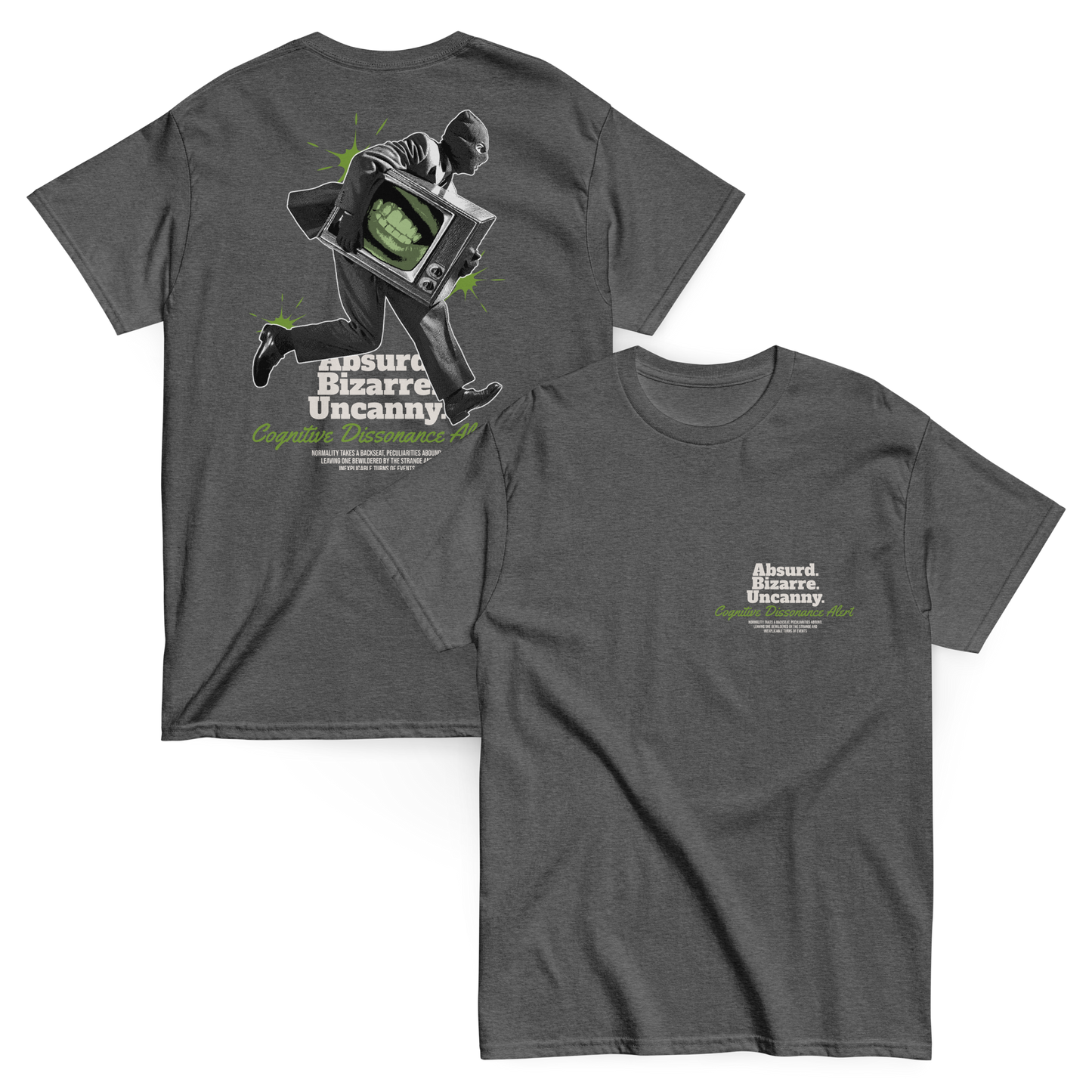 "Cognitive Dissonance" T-Shirt