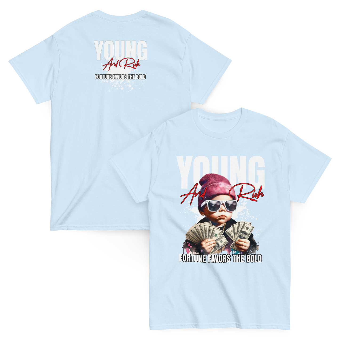 "Young&Rich" T-Shirt