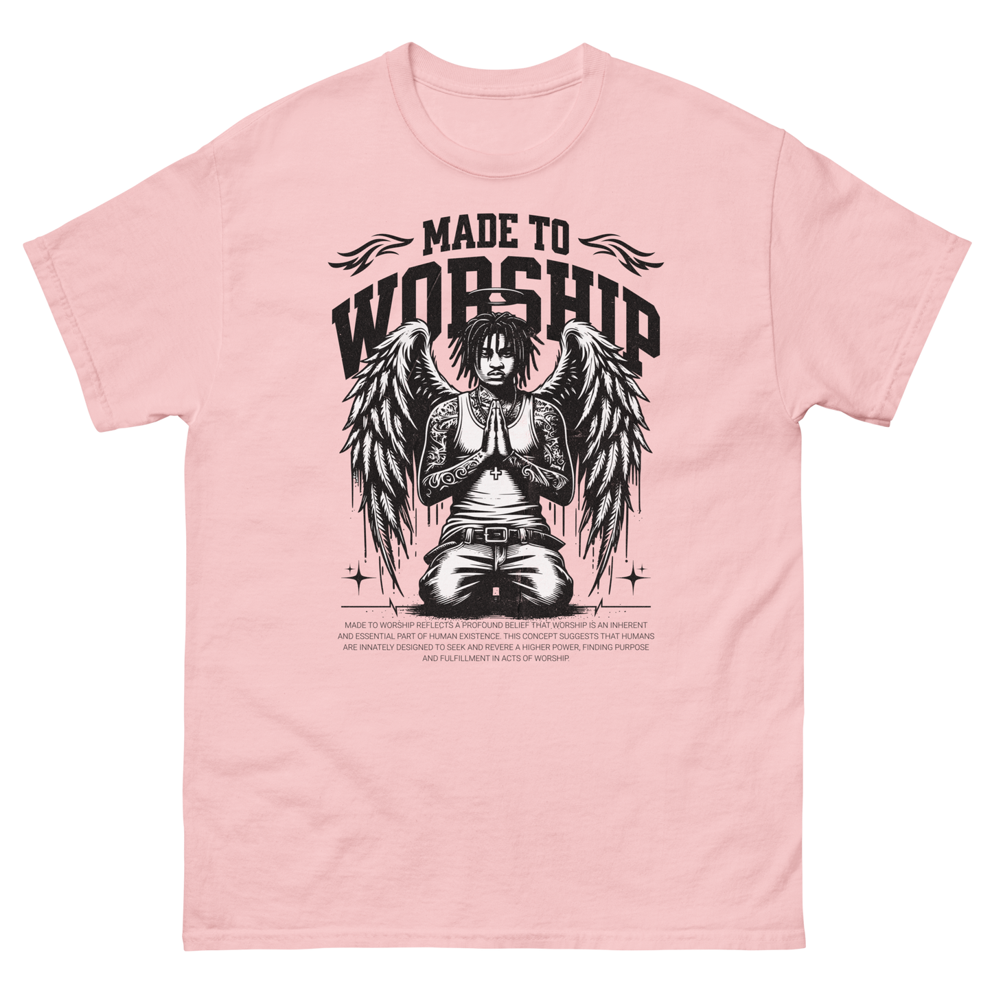 "Made To Worship" T-Shirt