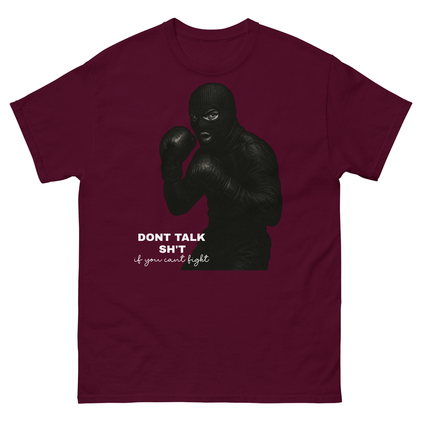 "Talk Sh't, Get Hit" T-Shirt