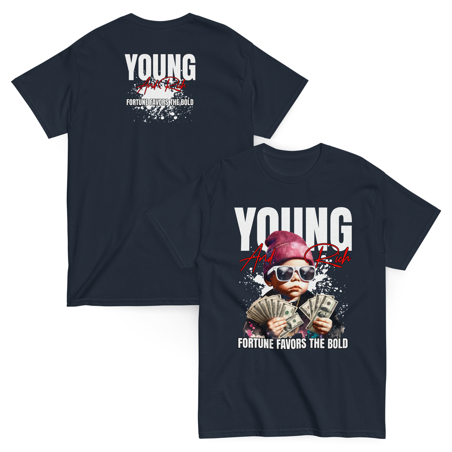 "Young&Rich" T-Shirt