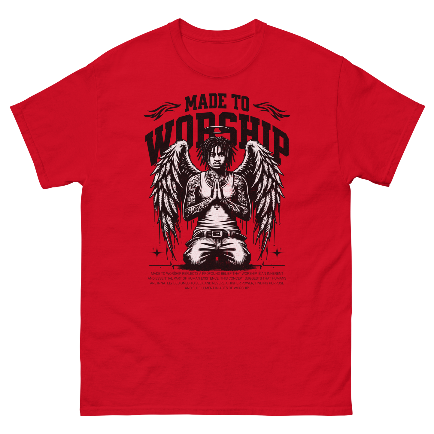 "Made To Worship" T-Shirt