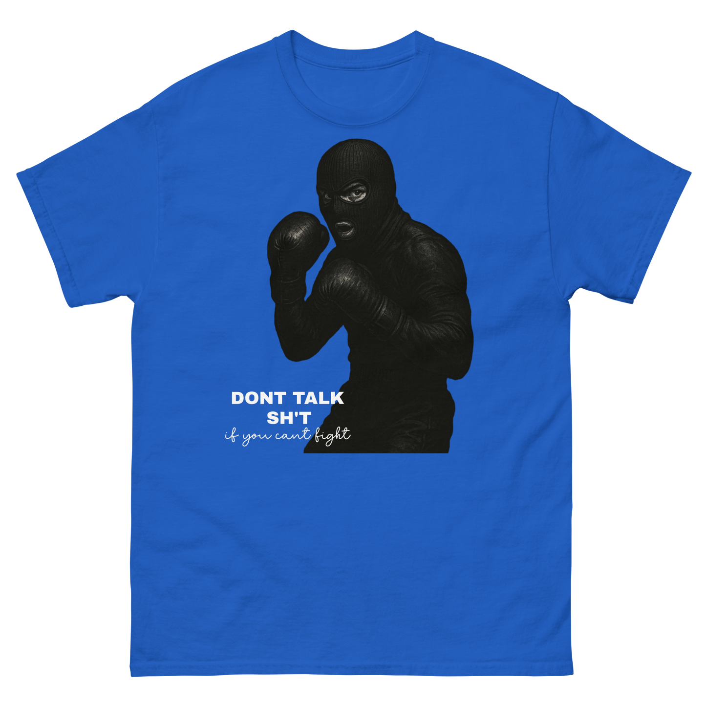 "Talk Sh't, Get Hit" T-Shirt