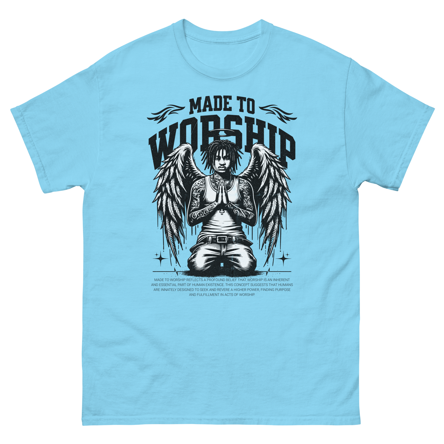"Made To Worship" T-Shirt