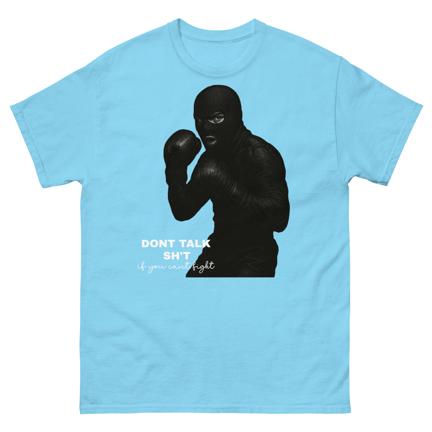 "Talk Sh't, Get Hit" T-Shirt