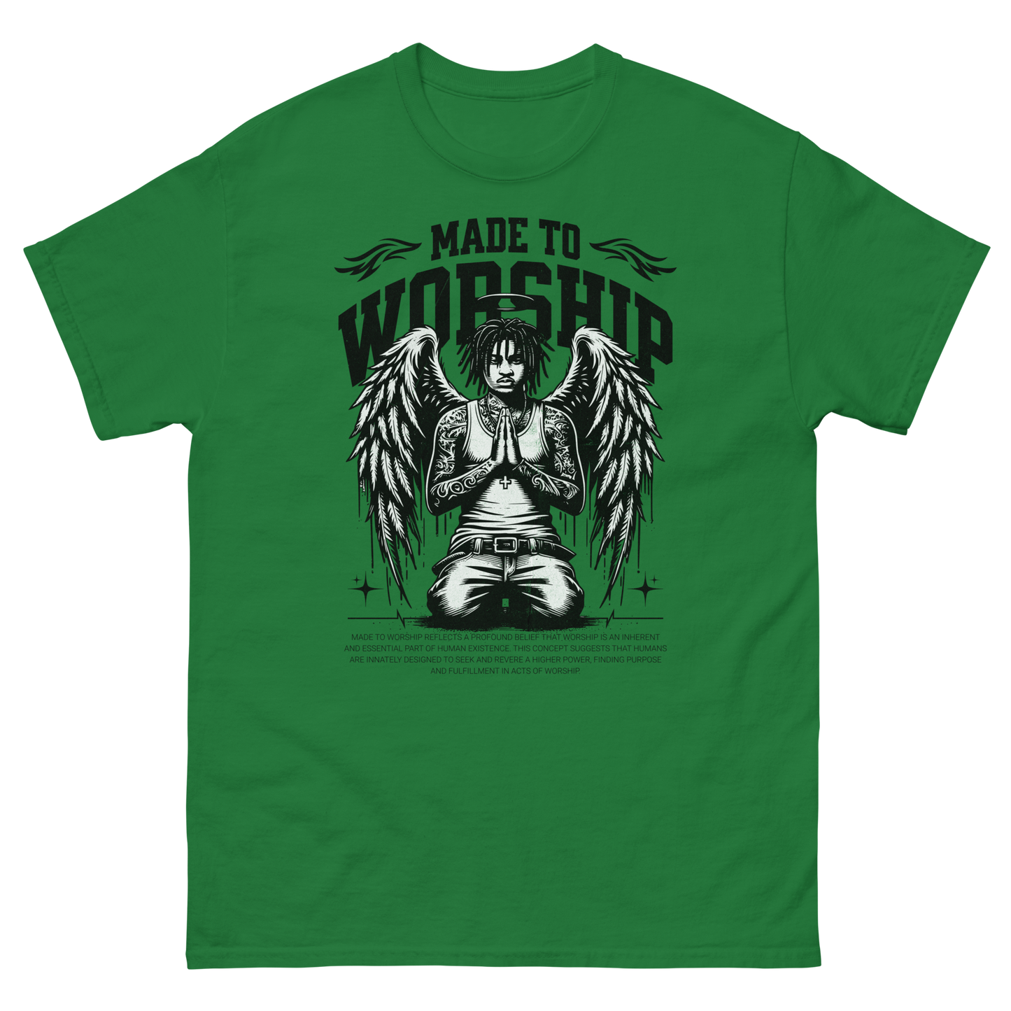 "Made To Worship" T-Shirt