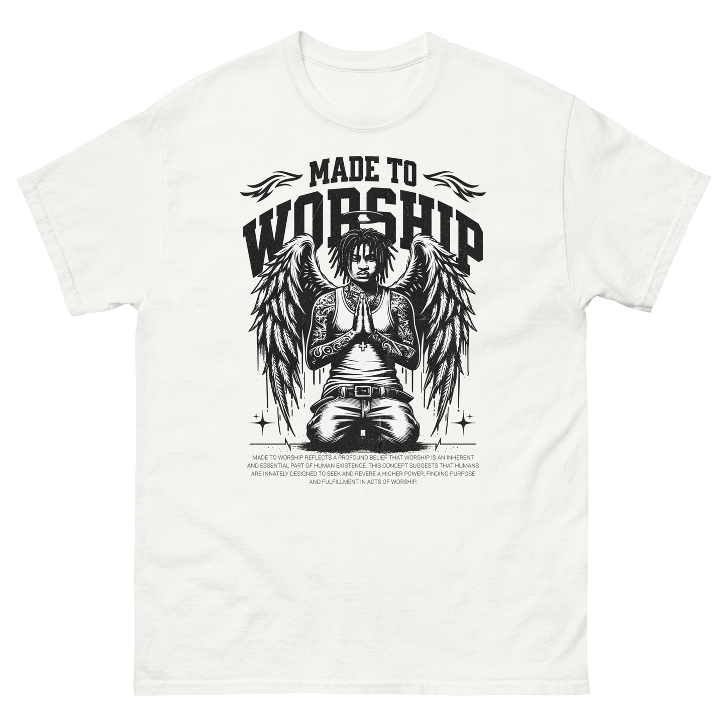 "Made To Worship" T-Shirt